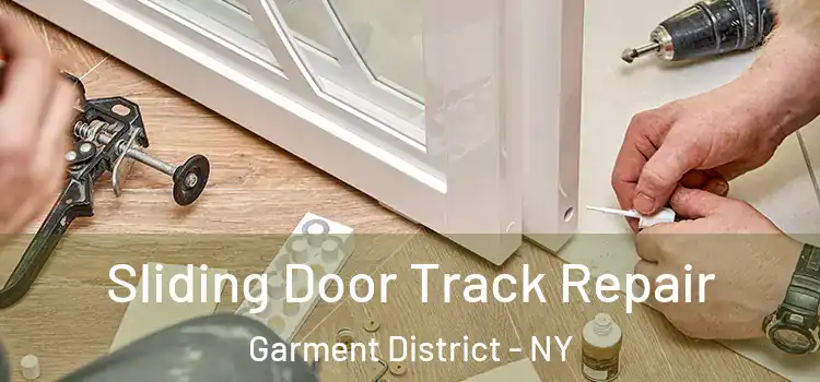  Sliding Door Track Repair Garment District - NY