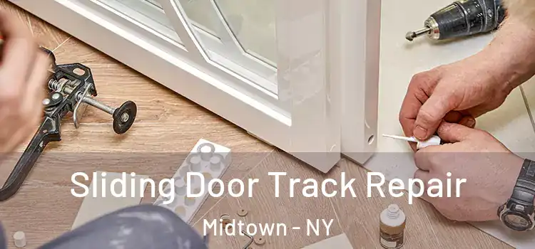  Sliding Door Track Repair Midtown - NY