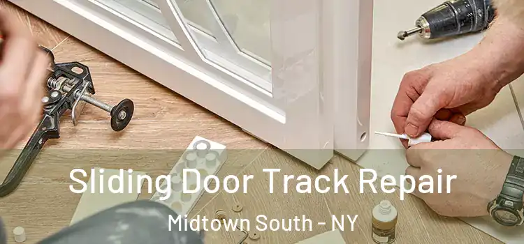  Sliding Door Track Repair Midtown South - NY