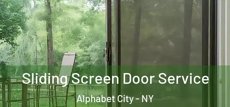  Sliding Screen Door Service Alphabet City - NY