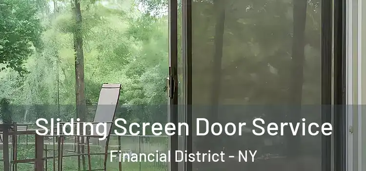  Sliding Screen Door Service Financial District - NY