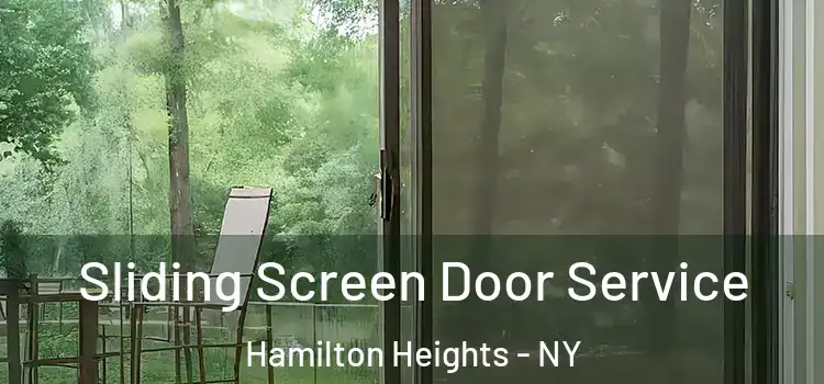  Sliding Screen Door Service Hamilton Heights - NY