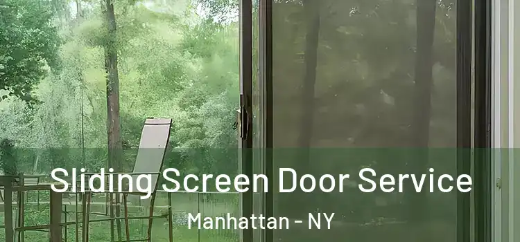  Sliding Screen Door Service Manhattan - NY