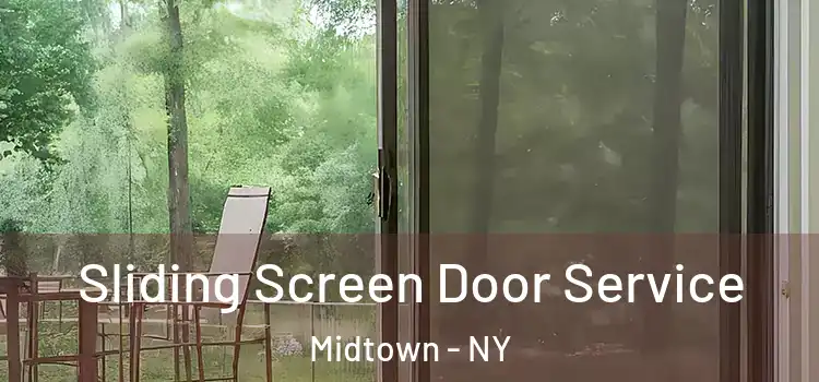  Sliding Screen Door Service Midtown - NY