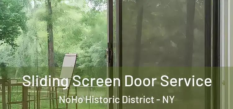  Sliding Screen Door Service NoHo Historic District - NY
