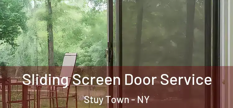  Sliding Screen Door Service Stuy Town - NY