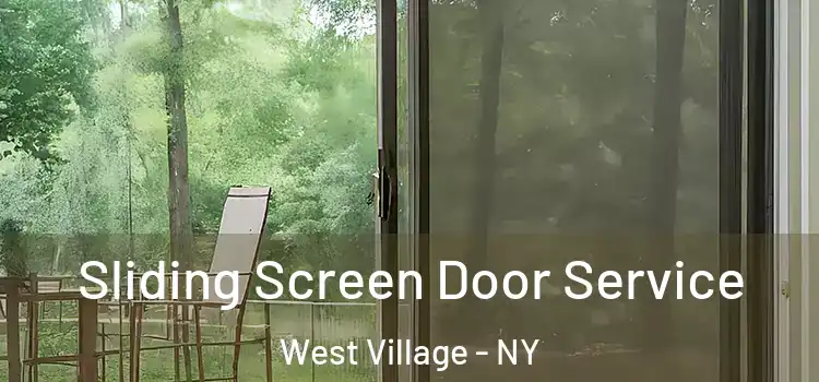  Sliding Screen Door Service West Village - NY