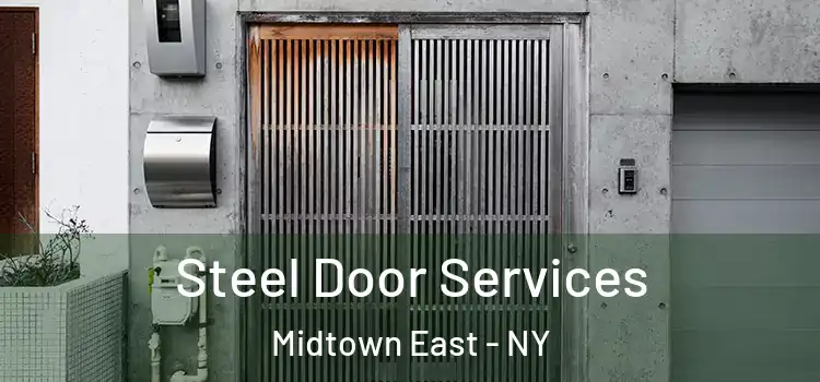  Steel Door Services Midtown East - NY