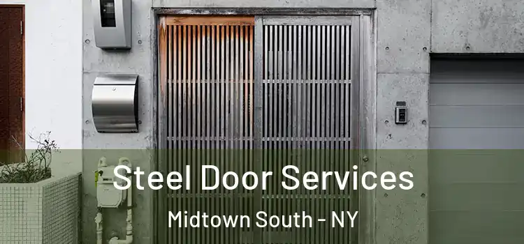  Steel Door Services Midtown South - NY