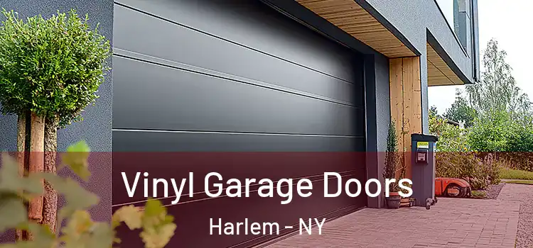  Vinyl Garage Doors Harlem - NY