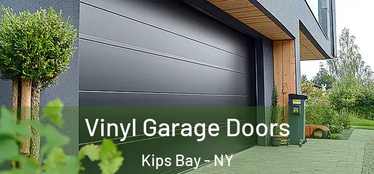  Vinyl Garage Doors Kips Bay - NY