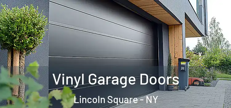  Vinyl Garage Doors Lincoln Square - NY