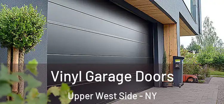  Vinyl Garage Doors Upper West Side - NY