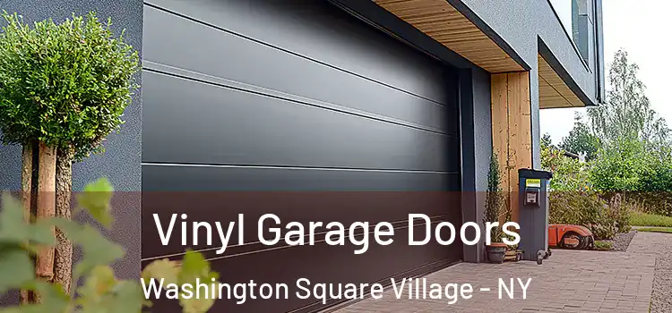  Vinyl Garage Doors Washington Square Village - NY