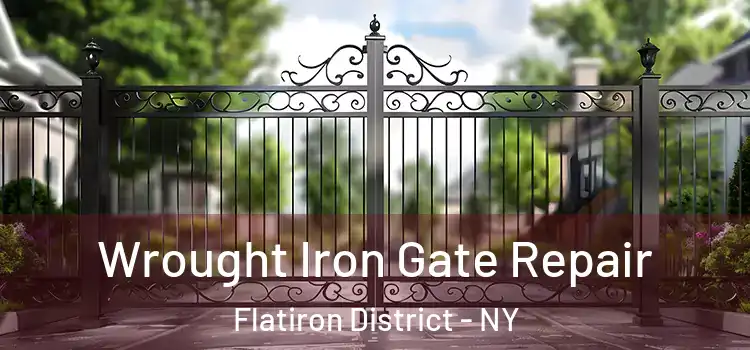  Wrought Iron Gate Repair Flatiron District - NY