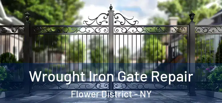  Wrought Iron Gate Repair Flower District - NY