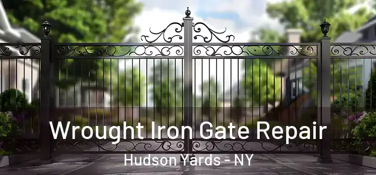  Wrought Iron Gate Repair Hudson Yards - NY