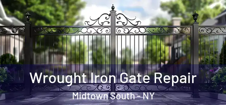 Wrought Iron Gate Repair Midtown South - NY